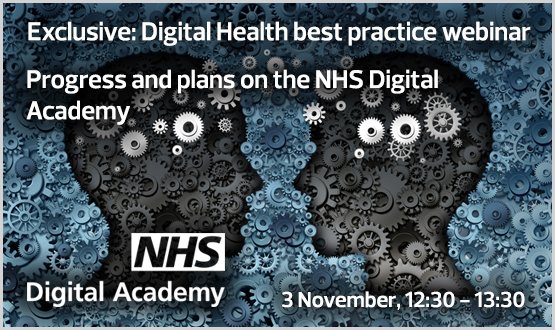 Progress and plans on the NHS Digital Academy – Webinar