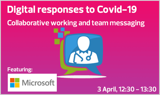 Digital responses to Covid-19 – Collaborative working and team messaging