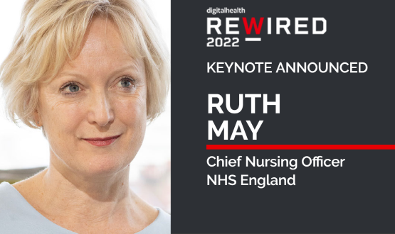 Ruth May to keynote Digital Nursing Stage at Rewired 2022